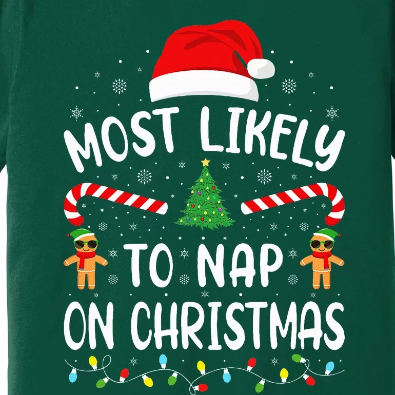 Most Likely To Nap On Christmas Squad Family Joke Costume Premium T-Shirt