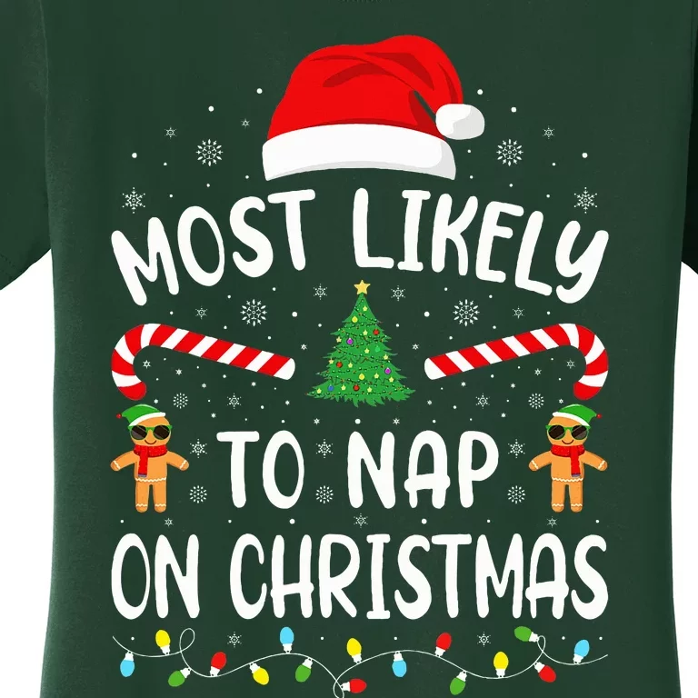 Most Likely To Nap On Christmas Squad Family Joke Costume Women's T-Shirt