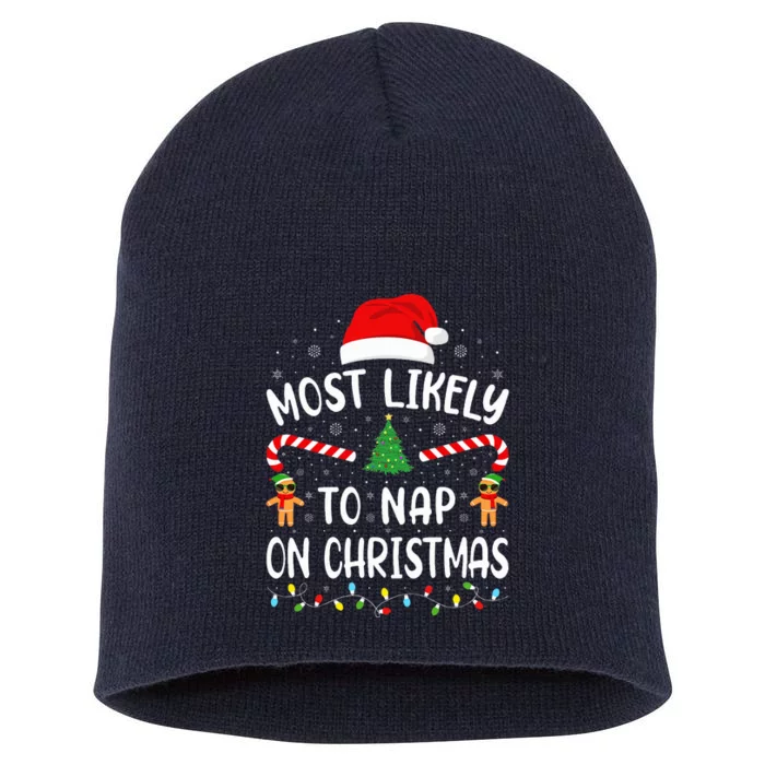 Most Likely To Nap On Christmas Squad Family Joke Costume Short Acrylic Beanie