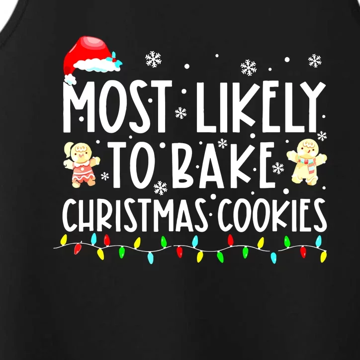 Most Likely To Drink All The Cookies Cute Christmas Family Matching Gift Performance Tank