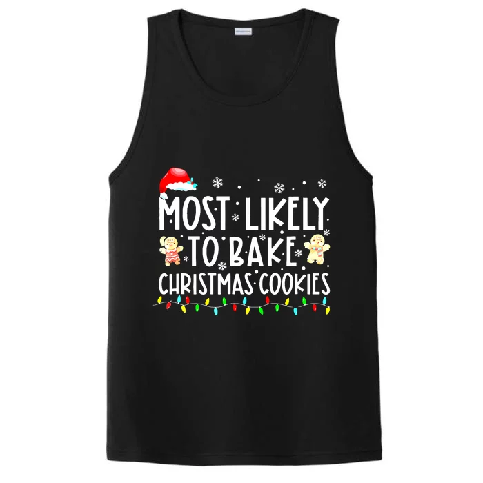 Most Likely To Drink All The Cookies Cute Christmas Family Matching Gift Performance Tank