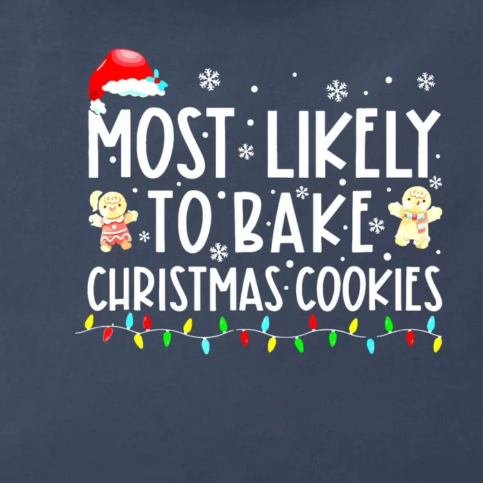 Most Likely To Drink All The Cookies Cute Christmas Family Matching Gift Zip Tote Bag