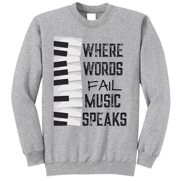 Music Lovers Themed Gift Tee Tall Sweatshirt