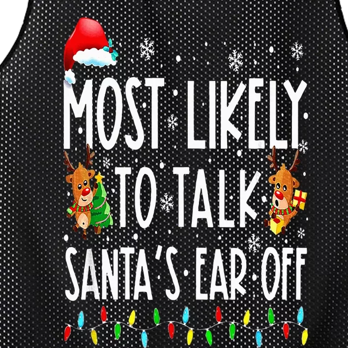 Most Likely To Talk Santa's Ear Off Family Christmas Pajamas Mesh Reversible Basketball Jersey Tank