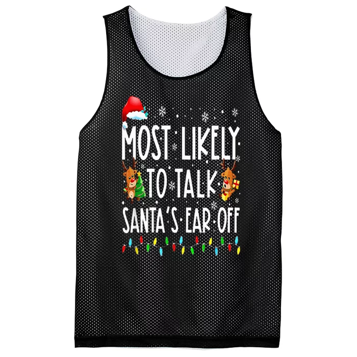 Most Likely To Talk Santa's Ear Off Family Christmas Pajamas Mesh Reversible Basketball Jersey Tank