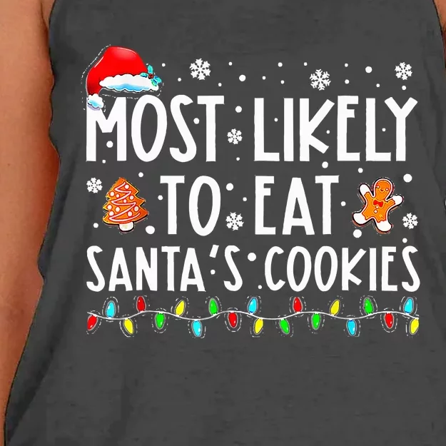 Most Likely To Eat Santas Cookies Xmas Family Christmas Women's Knotted Racerback Tank