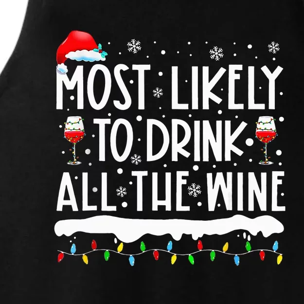 Most Likely To Drink All The Wine Family Matching Ladies Tri-Blend Wicking Tank