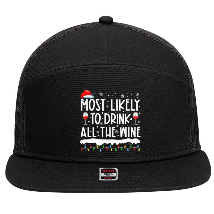 Most Likely To Drink All The Wine Family Matching 7 Panel Mesh Trucker Snapback Hat