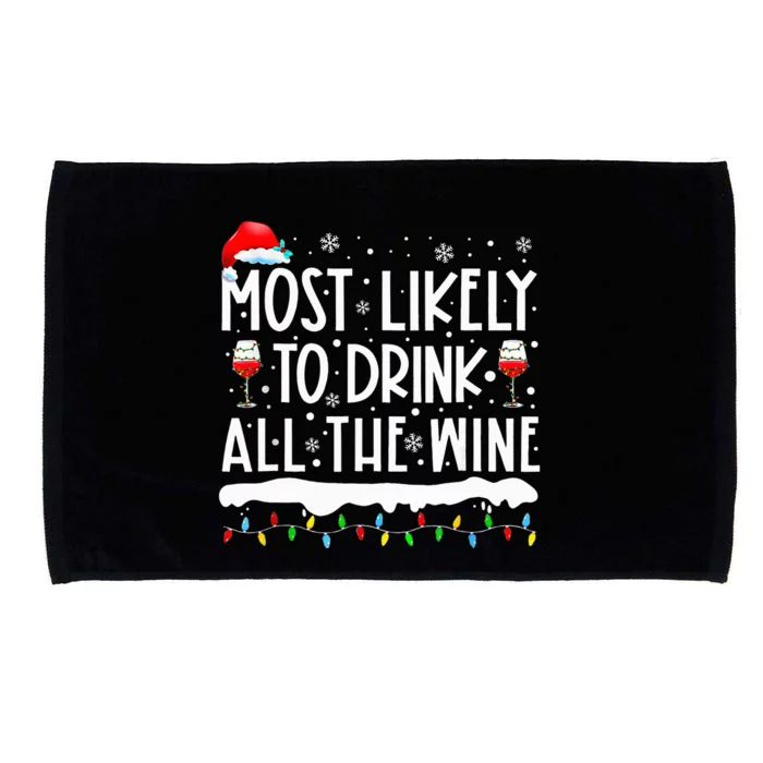 Most Likely To Drink All The Wine Family Matching Microfiber Hand Towel