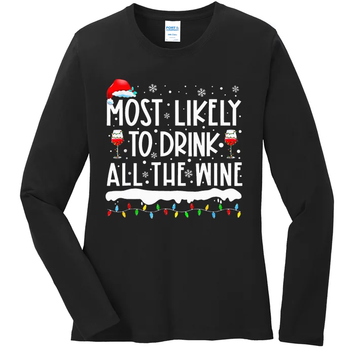 Most Likely To Drink All The Wine Family Matching Ladies Long Sleeve Shirt