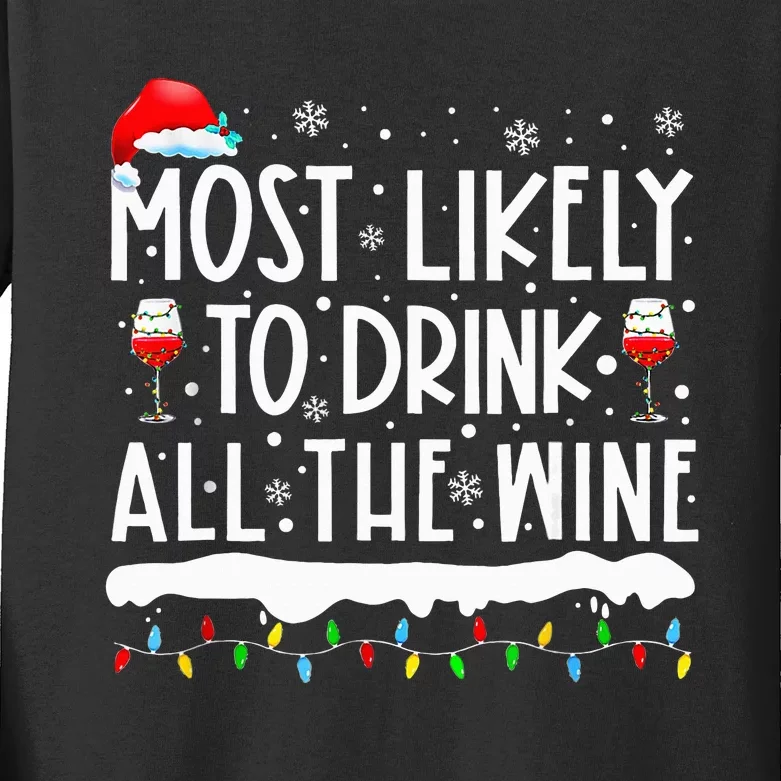 Most Likely To Drink All The Wine Family Matching Kids Long Sleeve Shirt