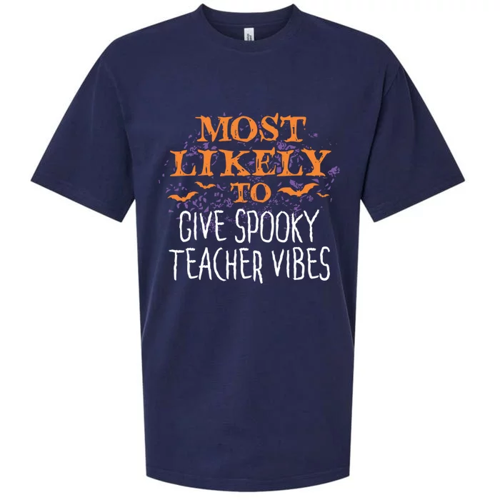 Most Likely To Halloween Give Spooky Teacher Vibes Matching Gift Sueded Cloud Jersey T-Shirt