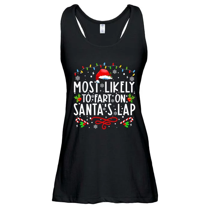 Most Likely To Fart On Santas Lap Family Matching Christmas Ladies Essential Flowy Tank