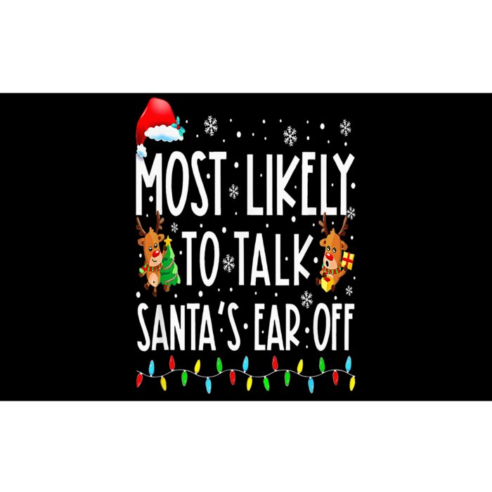 Most Likely To Talk Santa's Ear Off Family Christmas Pajamas Bumper Sticker