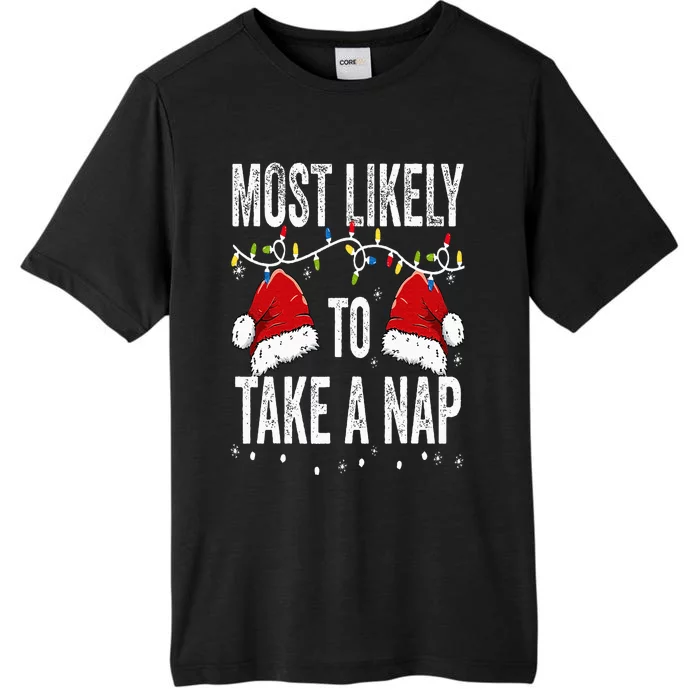 Most Likely To Take A Nap Matching Christmas For Family ChromaSoft Performance T-Shirt