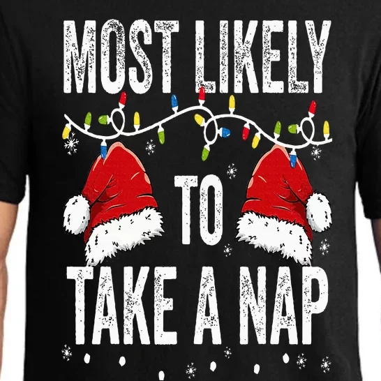 Most Likely To Take A Nap Matching Christmas For Family Pajama Set