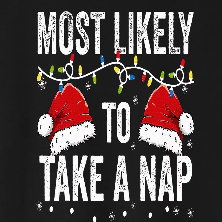 Most Likely To Take A Nap Matching Christmas For Family Women's Crop Top Tee