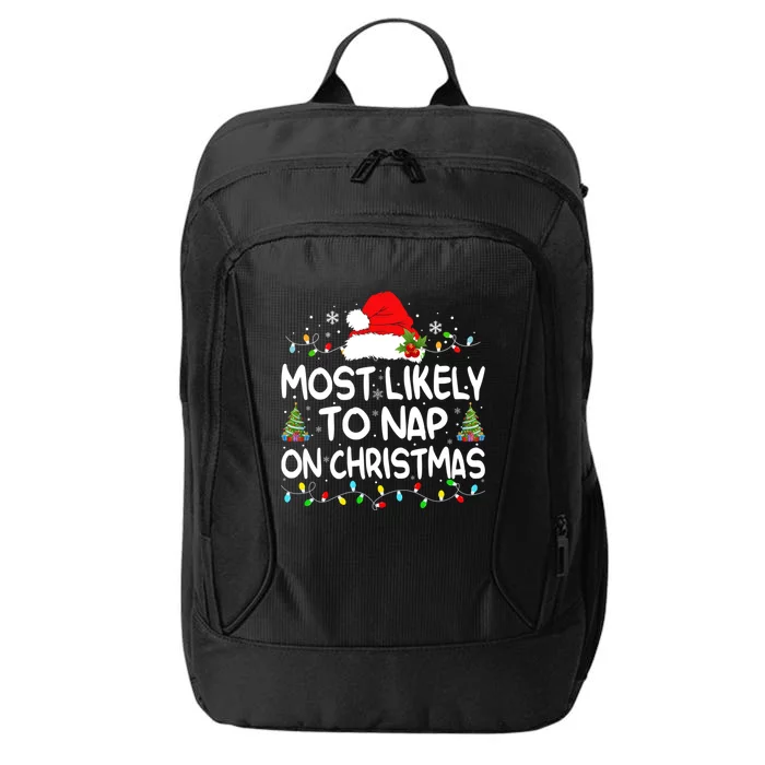 Most Likely To Nap On Christmas Matching Family Christmas City Backpack