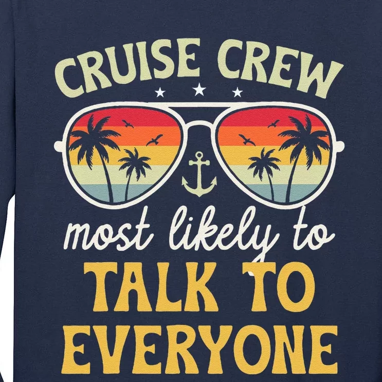 Most Likely To Talk To Everyone Matching Family Cruise 2024 Tall Long Sleeve T-Shirt