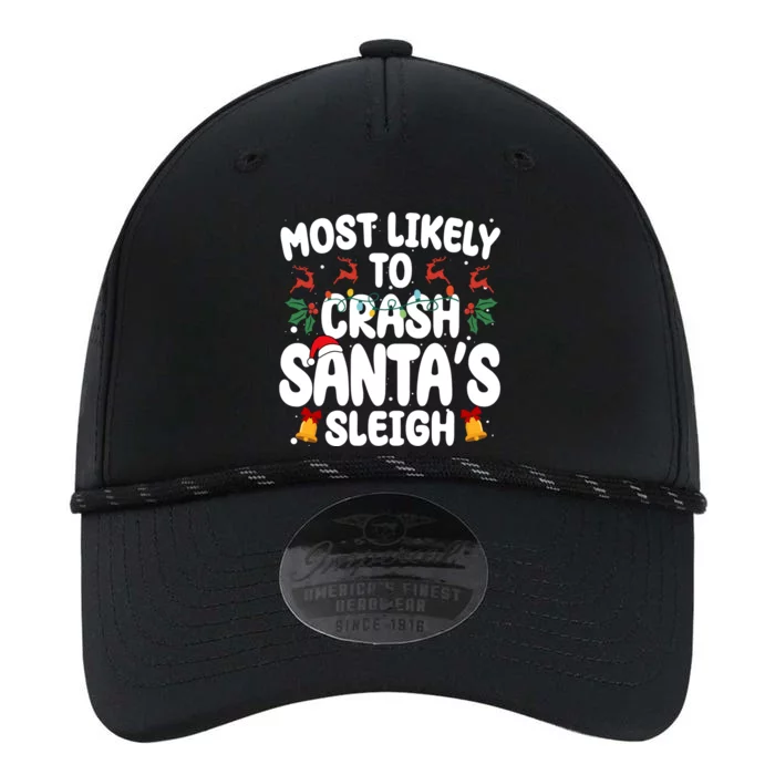 Most Likely To Crash Santas Sleigh Funny Christmas Performance The Dyno Cap