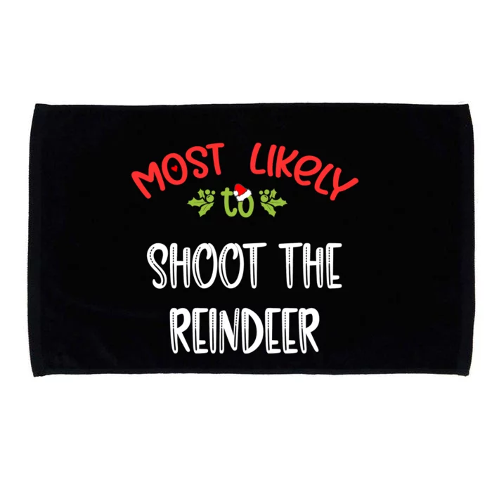 Most Likely To Christmas Shoot The Reindeer Family Group Microfiber Hand Towel