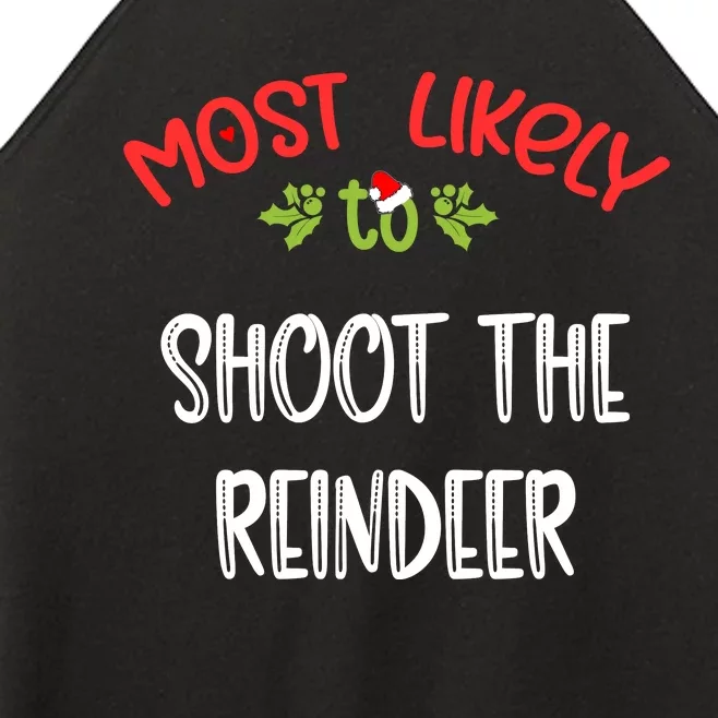 Most Likely To Christmas Shoot The Reindeer Family Group Women’s Perfect Tri Rocker Tank