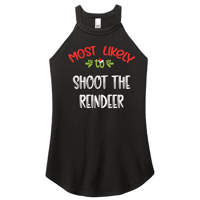 Most Likely To Christmas Shoot The Reindeer Family Group Women’s Perfect Tri Rocker Tank