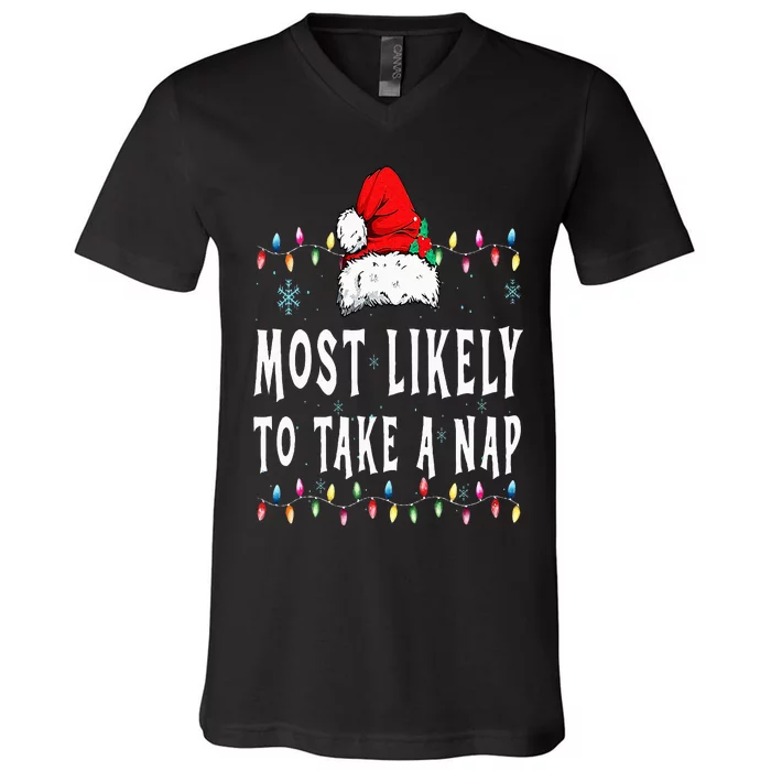 Most Likely To Take A Nap Funny Family Christmas Pajamas V-Neck T-Shirt