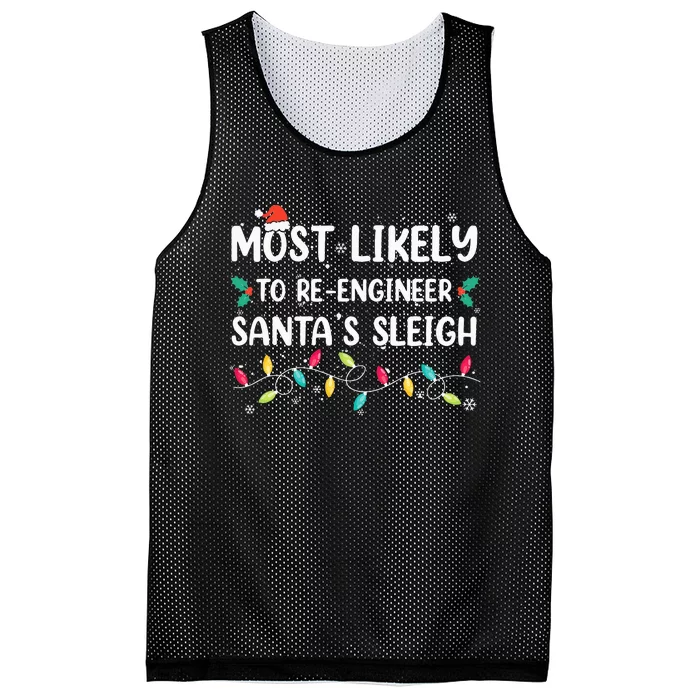 Most Likely To ReEngineer Santas Sleigh Christmas Pajamas Mesh Reversible Basketball Jersey Tank