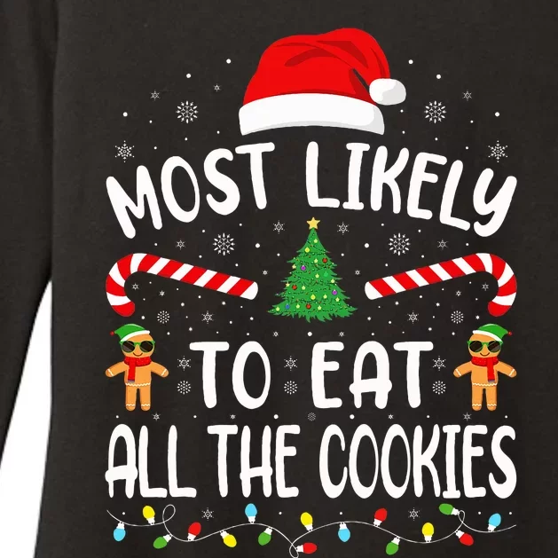 Most Likely To Eat All the Cookies Family Joke Christmas Womens CVC Long Sleeve Shirt