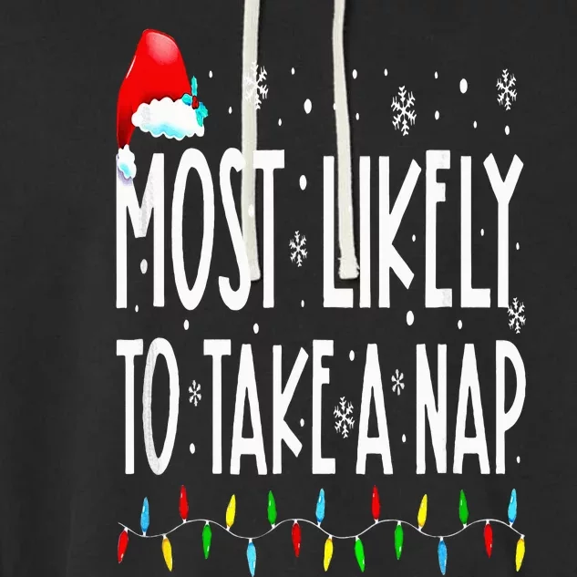 Most Likely To Take A Nap Family Matching Christmas Garment-Dyed Fleece Hoodie