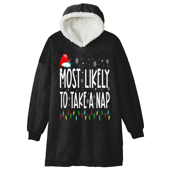 Most Likely To Take A Nap Family Matching Christmas Hooded Wearable Blanket