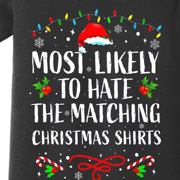 Most Likely To Hate Matching Christmas Funny Family Matching Baby Bodysuit