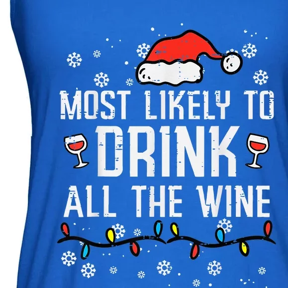 Most Likely To Drink All The Wine Family Matching Christmas Ladies Essential Flowy Tank