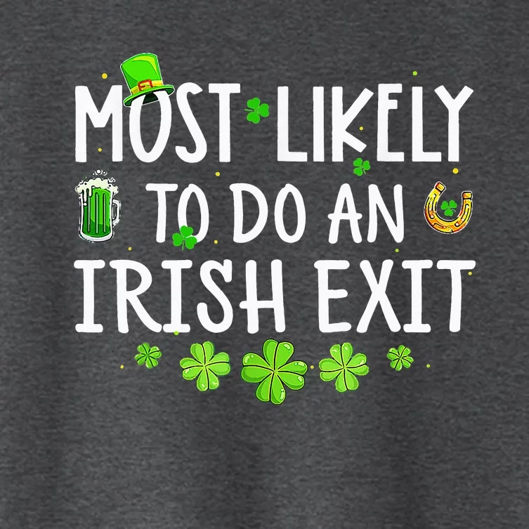 Most Likely To Do An Irish Exit Women's Crop Top Tee