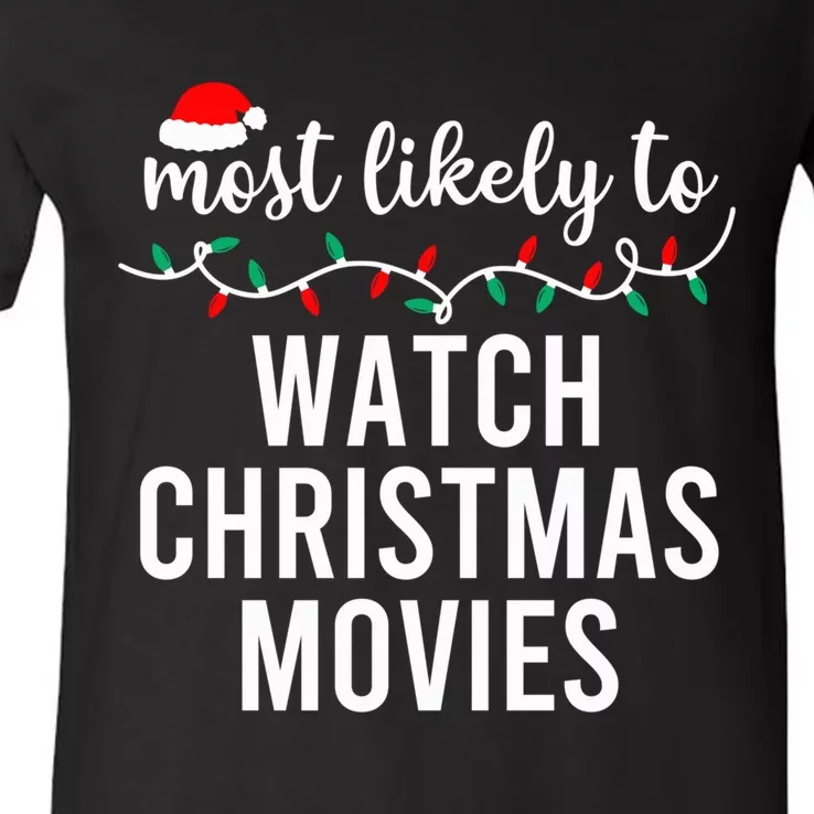 Most Likely To Christmas Shirt Matching Family Pajamas Funny V-Neck T-Shirt