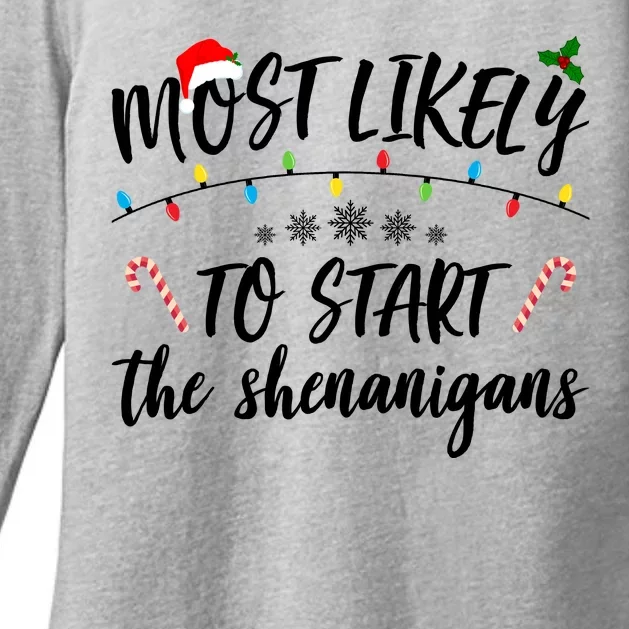 Most Likely To Start Shenanigans Funny Christmas Womens CVC Long Sleeve Shirt