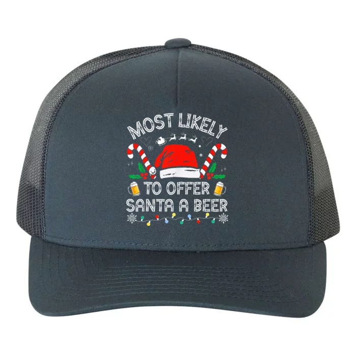 Most Likely To Offer Santa a Beer Family Matching Yupoong Adult 5-Panel Trucker Hat