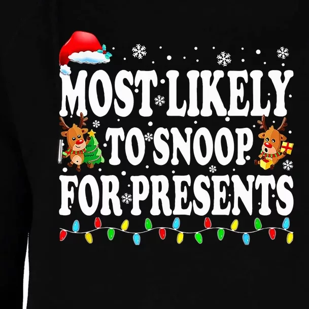 Most Likely To Snoop For Presents Family Christmas Pajamas Womens Funnel Neck Pullover Hood