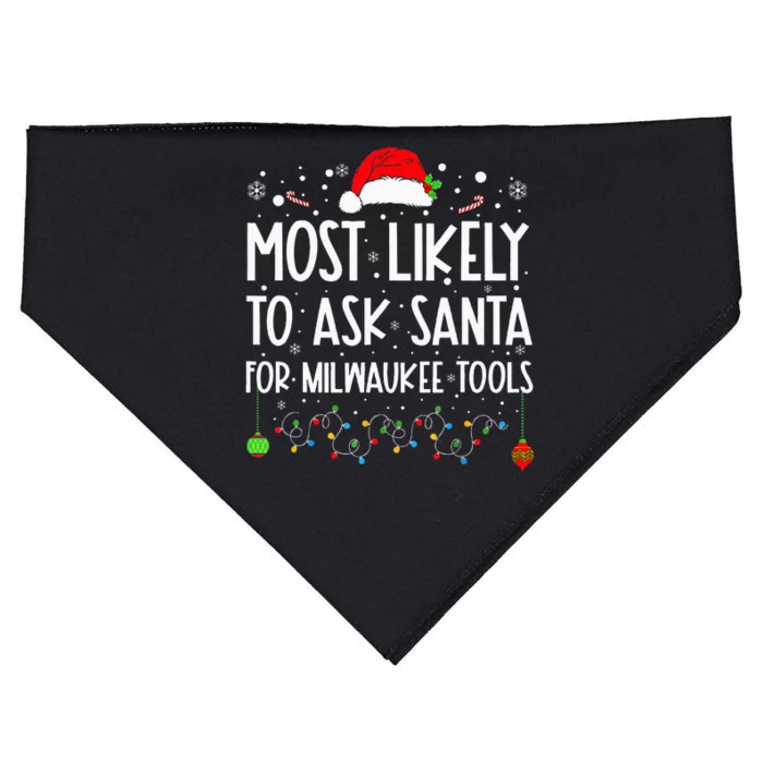 Most Likely To Ask Santa For Milwaukee Tools Christmas Xmas USA-Made Doggie Bandana