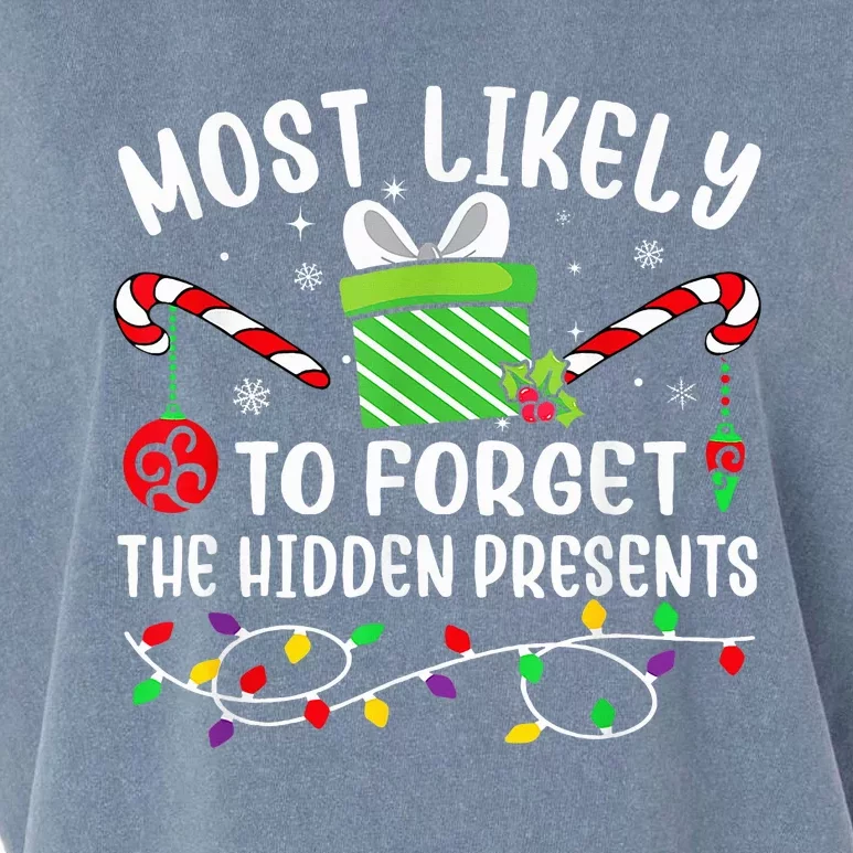 Most Likely To Forget The Hidden Presents xmas Garment-Dyed Women's Muscle Tee