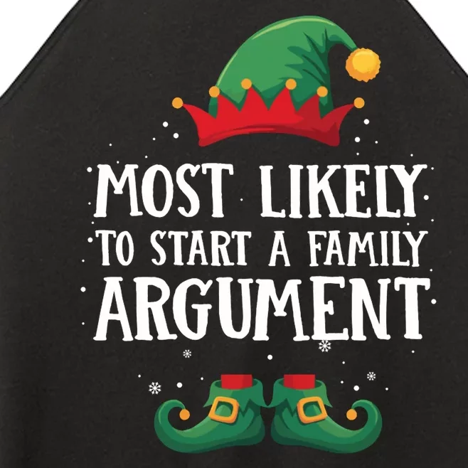 Most Likely To Start Family Argument Matching Christmas Elf Women’s Perfect Tri Rocker Tank