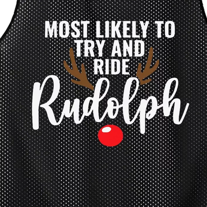 Most Likely To Try Ride Rudolph Funny Couples Christmas Mesh Reversible Basketball Jersey Tank