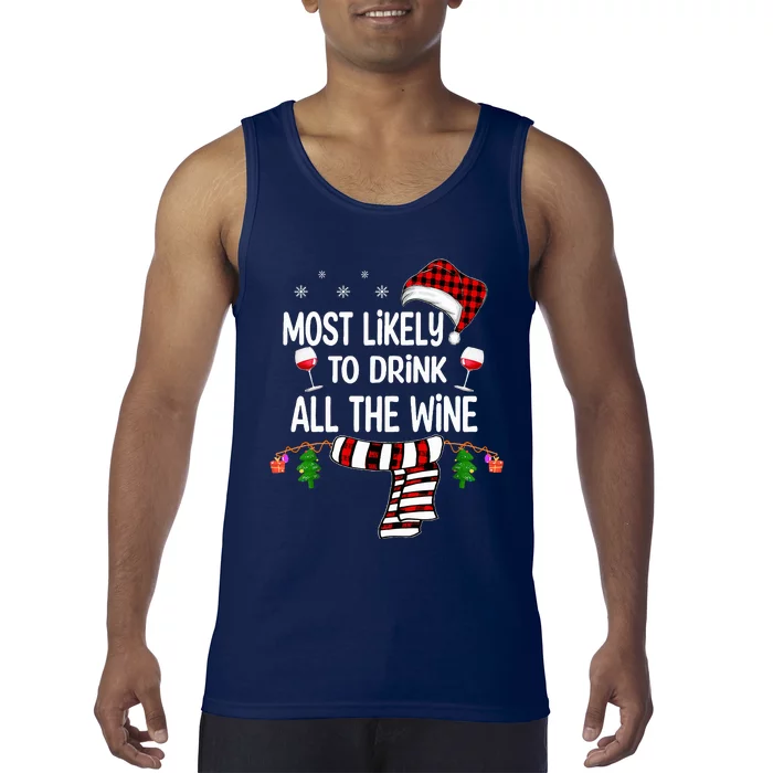 Most Likely To Drink All The Wine Family Christmas Pajamas Tank Top