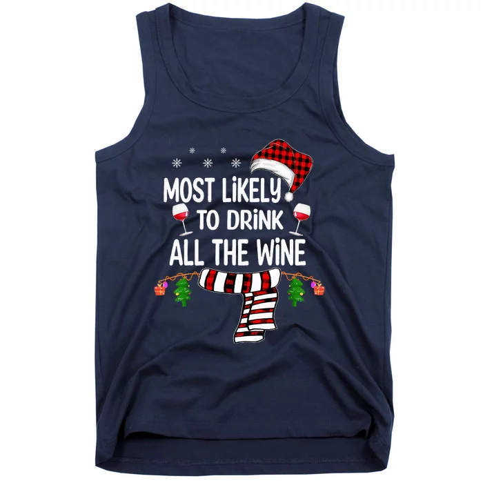 Most Likely To Drink All The Wine Family Christmas Pajamas Tank Top