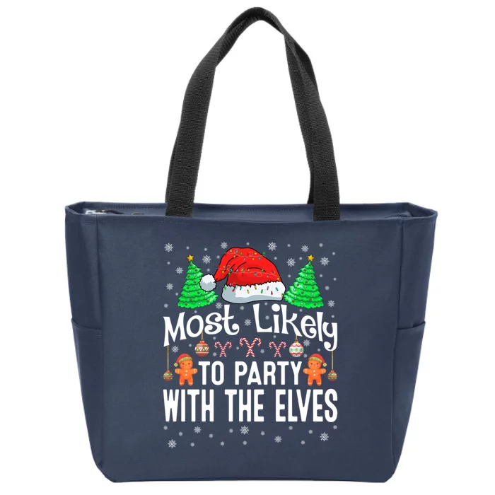 Most Likely To Party Christmas Matching Zip Tote Bag