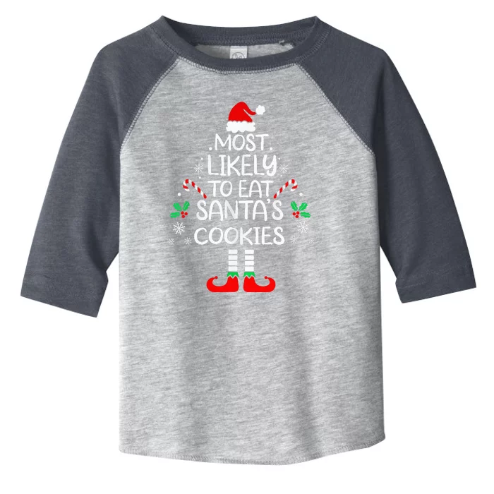 Most Likely To Eat Santas Cookies Christmas Family Matching Toddler Fine Jersey T-Shirt