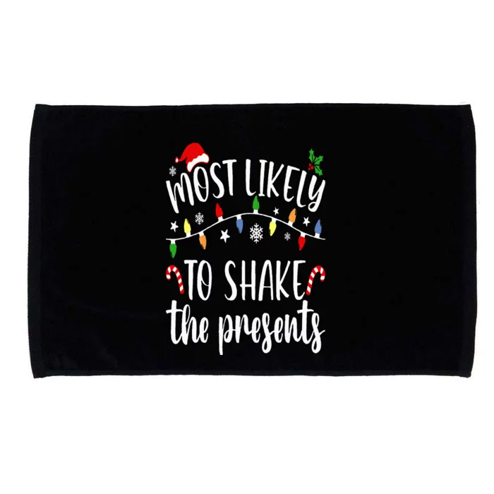 Most Likely To Shake The Presents Christmas Family Matching Microfiber Hand Towel