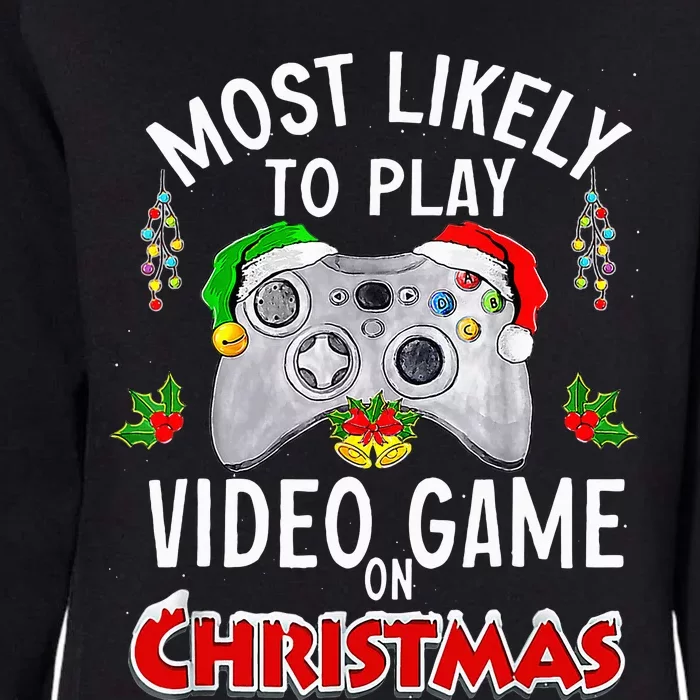 Most Likely To Play Video Games On Christmas Xmas Lights Womens California Wash Sweatshirt