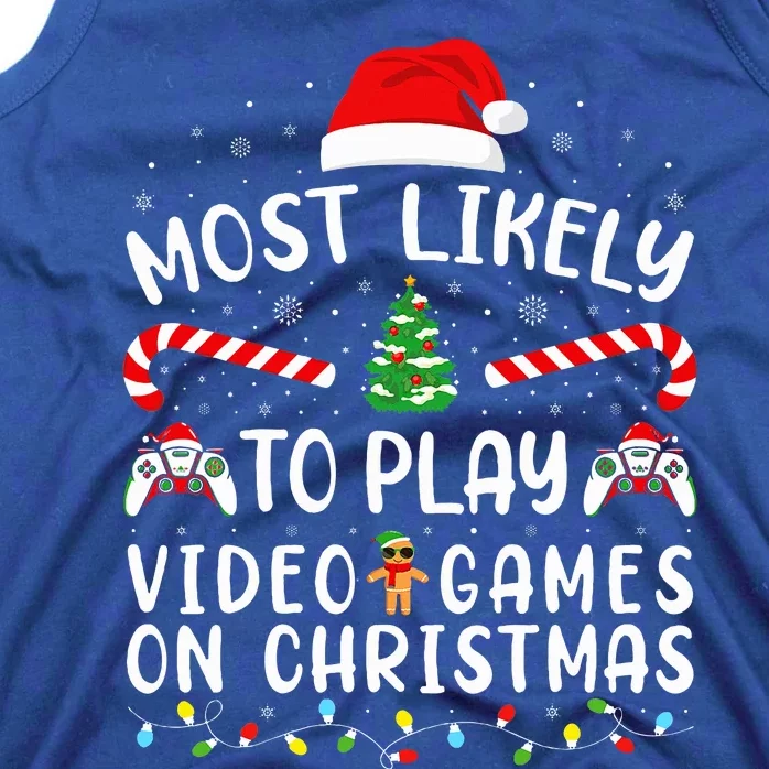 Most Likely To Play Video Games On Christmas Family Joke Tank Top